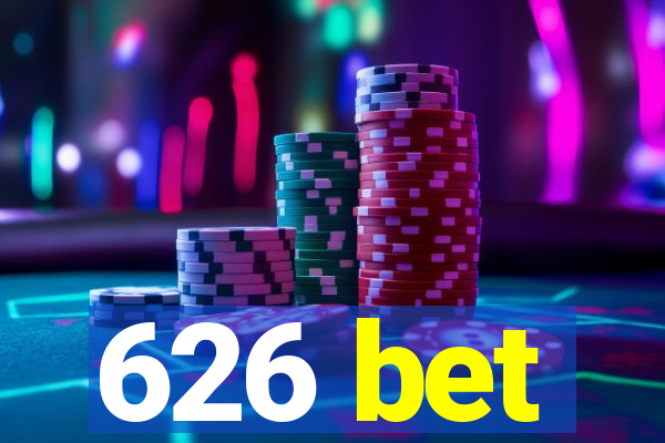 626 bet